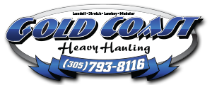Gold Coast Heavy Hauling – Specialized Transport Serving Miami, Fort Lauderdale, West Palm Beach, Orlando, Tampa, Jacksonville and the keys